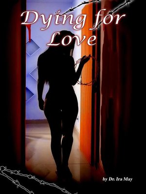 cover image of Dying For Love